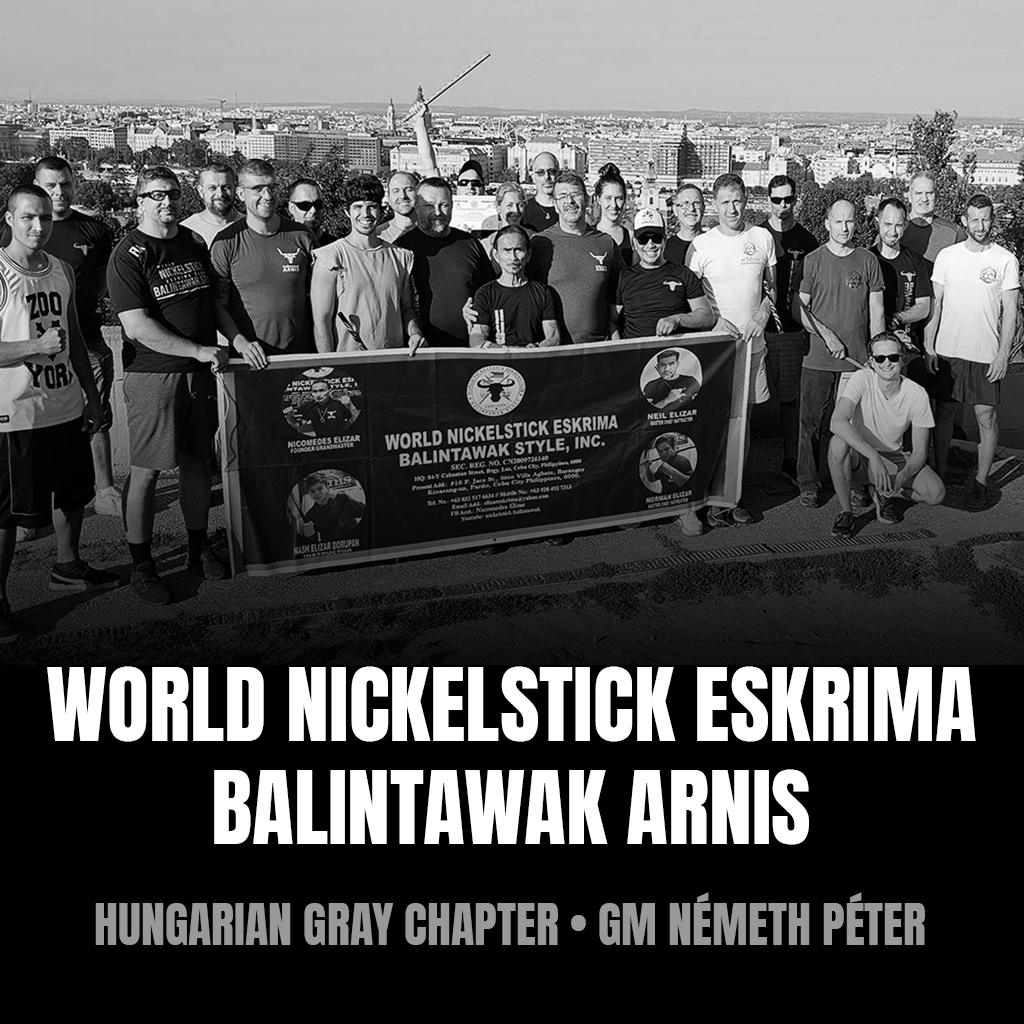 Nickelstick Balintawak Eskrima - Hungary
